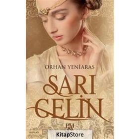 Sarı Gelin - Orhan Yeniaras