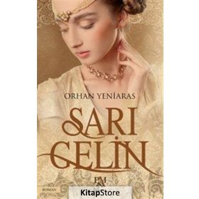 Sarı Gelin - Orhan Yeniaras