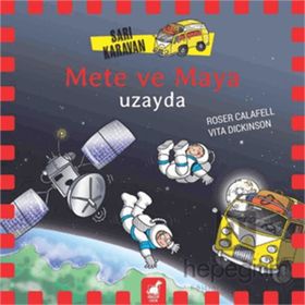 Sarı Karavan Mete ve Maya Uzayda - Vita Dickinson