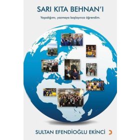 Sarı Kıta Behnanı - Sultan Efendioğlu Ekinci