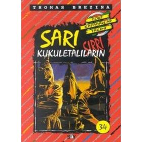 SARI KUKULETALILARIN SIRRI BÜYÜK DÖRT KAFADARLAR TAKIMI - 34 - THOMAS BREZINA
