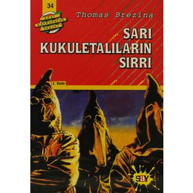 SARI KUKULETALILARIN SIRRI BÜYÜK DÖRT KAFADARLAR TAKIMI - 34 - THOMAS BREZINA