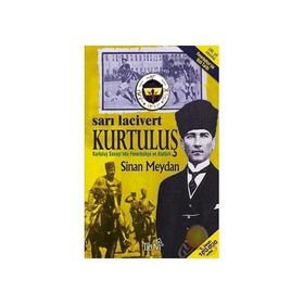Sarı Lacivert Kurtuluş - Sinan Meydan