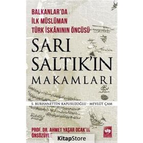 Sarı Saltık'ın Makamları - Mevlüt Çam