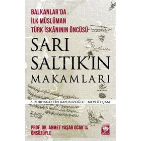 Sarı Saltık'ın Makamları - Mevlüt Çam