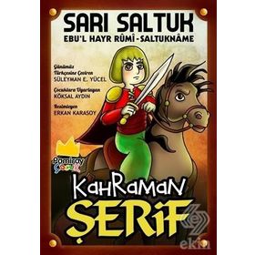 Sarı Saltuk: Kahraman Şerif - Kolektif