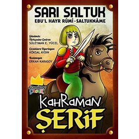 Sarı Saltuk: Kahraman Şerif - Kolektif