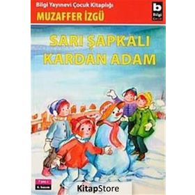 Sarı Şapkalı Kardan Adam - Muzaffer İzgü