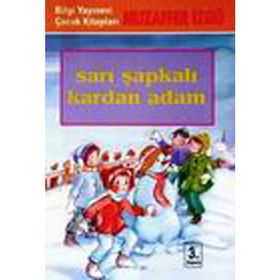 Sarı Şapkalı Kardan Adam - Muzaffer İzgü