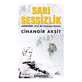 SARI SESSIZLIK - CIHANGIR AKŞİT