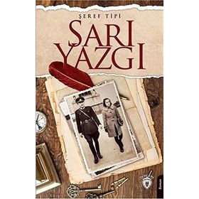Sarı Yazgı - Şeref Tipi