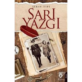 Sarı Yazgı - Şeref Tipi