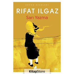 SARI YAZMA - RIFAT ILGAZ
