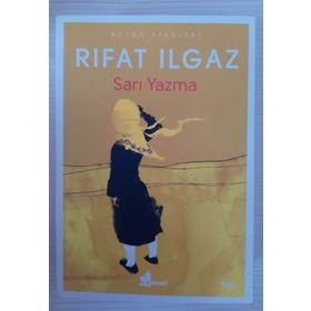 SARI YAZMA - RIFAT ILGAZ