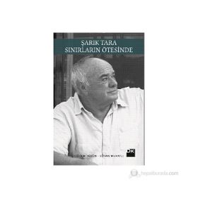 Şarık Tara - Sınırların Ötesinde - Sühan Muratlı Çiğdem Tüzün