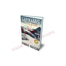 Sarıkamış - Beyaz Hüzün - İsmail Bilgin