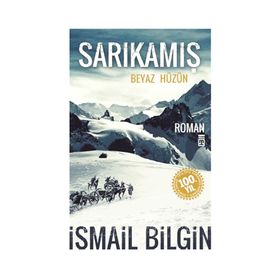 Sarıkamış - Beyaz Hüzün - İsmail Bilgin