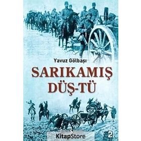 SARIKAMIŞ DÜŞTÜ - YAVUZ GÖLBAŞI