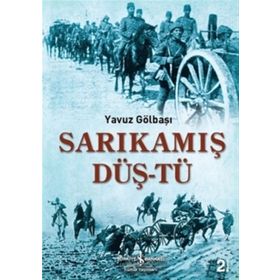 SARIKAMIŞ DÜŞTÜ - YAVUZ GÖLBAŞI