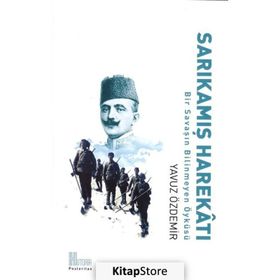 Sarıkamış Harekatı - Yavuz Özdemir