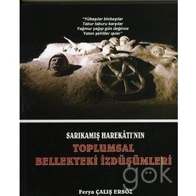 Sarıkamış Harekatı'nın Toplumsal - Ferya Çalış Ersöz
