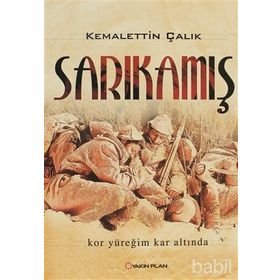 SARIKAMIŞ KOR YÜREĞİM KAR ALTINDA - KEMALETTIN ÇALIK