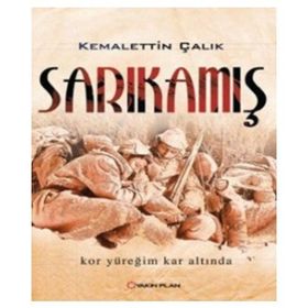 SARIKAMIŞ KOR YÜREĞİM KAR ALTINDA - KEMALETTIN ÇALIK
