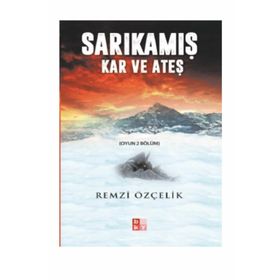 Sarıkamış - Remzi Özçelik