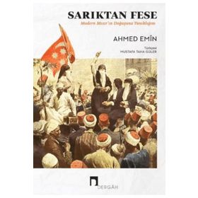 Sarıktan Fese - Ahmed Emin