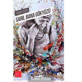 Sarıl Bana Gökyüzü - Halim Yazıcı