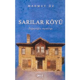 Sarılar Köyü - Mahmut Öz