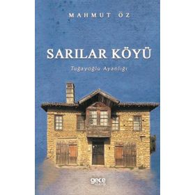 Sarılar Köyü - Mahmut Öz