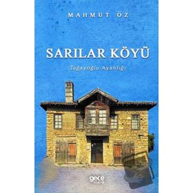 Sarılar Köyü - Mahmut Öz