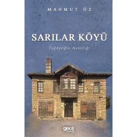 Sarılar Köyü - Mahmut Öz
