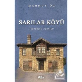 Sarılar Köyü - Mahmut Öz