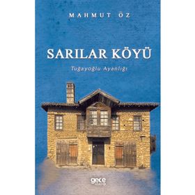 Sarılar Köyü - Mahmut Öz