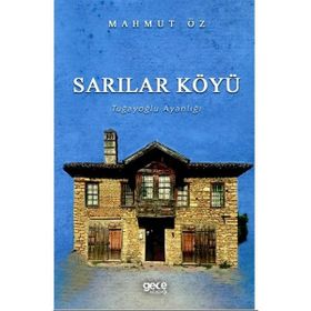 Sarılar Köyü - Mahmut Öz