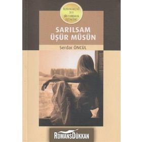 Sarılsam Üşür Müsün - Serdar Öncül
