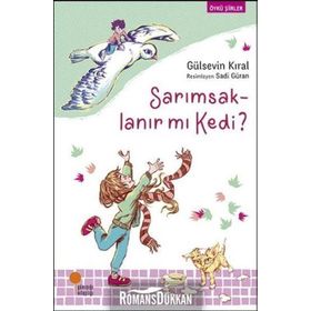 Sarımsaklanır mı Kedi - Gülsevin Kıral