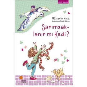 Sarımsaklanır mı Kedi - Gülsevin Kıral