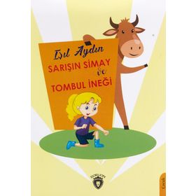Sarışın Simay ve Tombul İneği - Işıl Aydın
