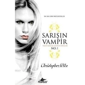 SARIŞIN VAMPIR NO: 1 - CRISTOPHER PIKE