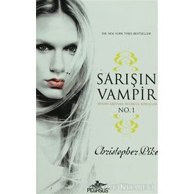 SARIŞIN VAMPIR NO: 1 - CRISTOPHER PIKE