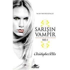 SARIŞIN VAMPIR NO: 1 - CRISTOPHER PIKE