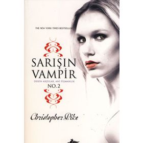 SARIŞIN VAMPIR NO.2 - CRISTOPHER PIKE