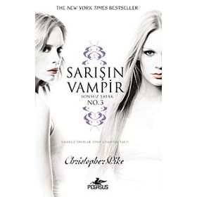 SARIŞIN VAMPIR NO: 3 SONSUZ ŞAFAK - CHRISTOPHER PIKE
