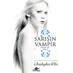 Sarışın Vampir No 5 Kutsal Sır - Christopher Pike