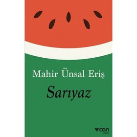 Sarıyaz - Mahir Ünsal Eriş