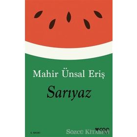 Sarıyaz - Mahir Ünsal Eriş