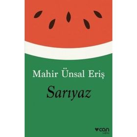 Sarıyaz - Mahir Ünsal Eriş